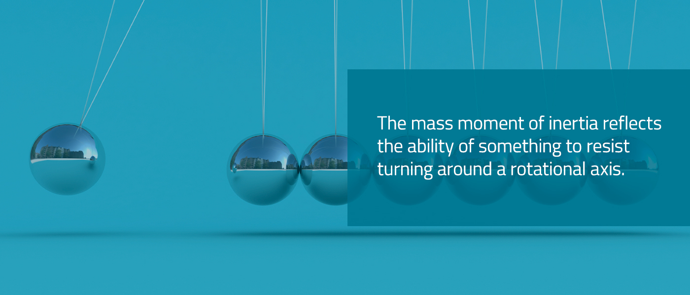 Mass, Inertia, and Momentum –